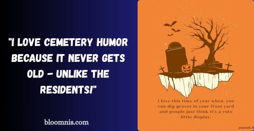 Puns for Every Plot: Funny Graveyard Wordplay Explained