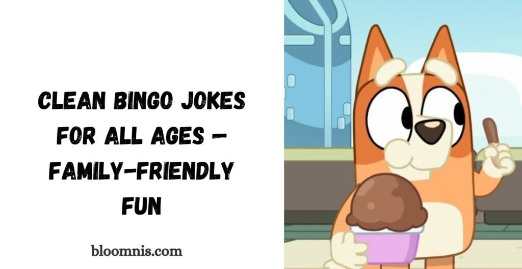 Clean Bingo Jokes for All Ages — Family-Friendly Fun