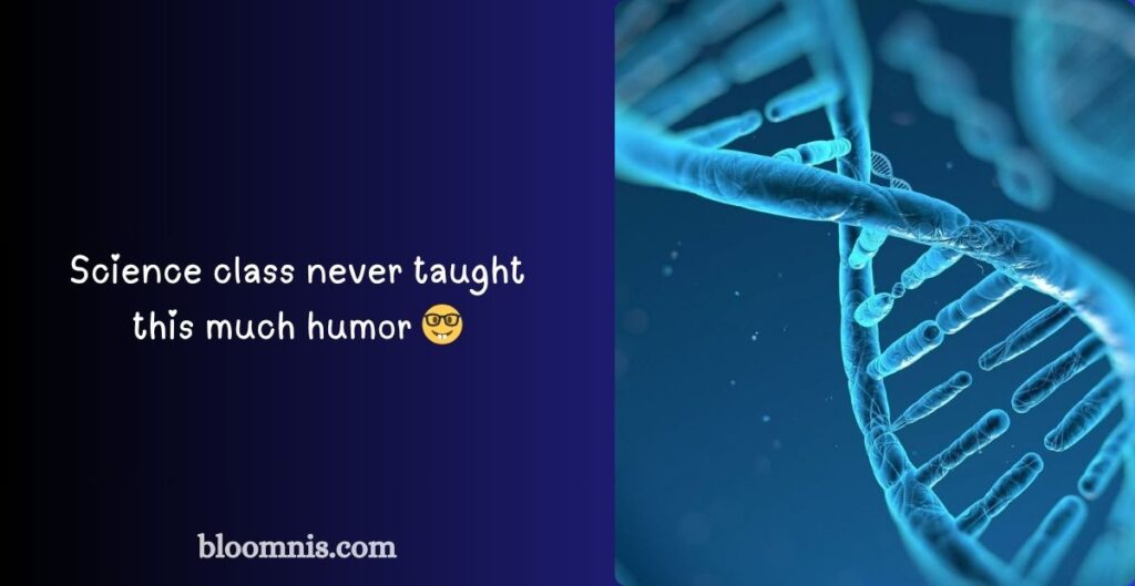 Clever Genetics Humor With DNA