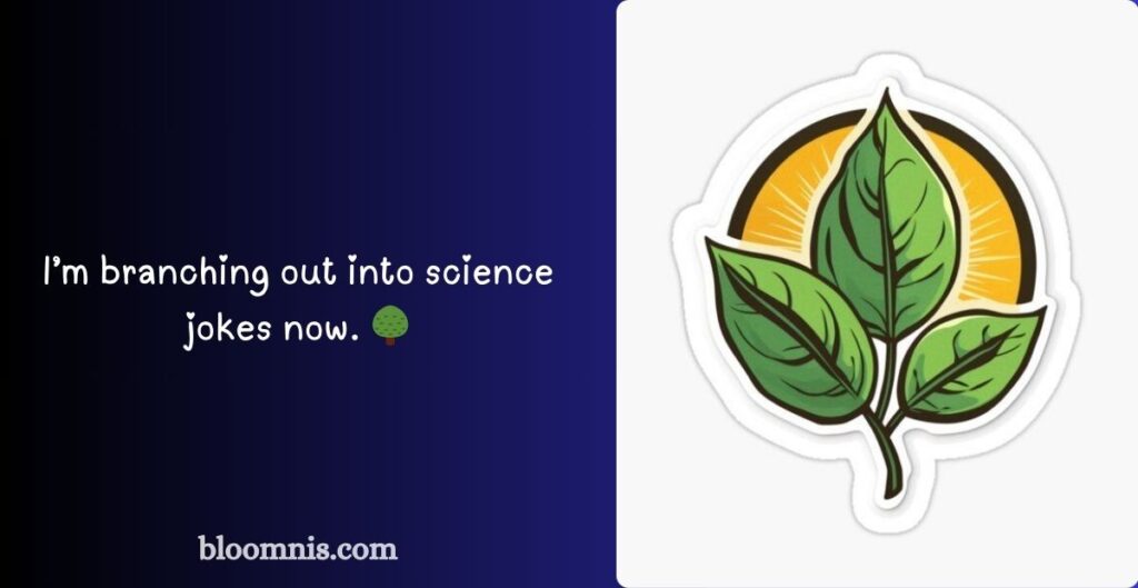 Hilarious Leaf and Chlorophyll Jokes