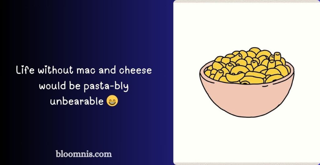 Cute Mac and Cheese Puns