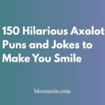 150 Hilarious Axolotl Puns and Jokes to Make You Smile