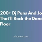 200+ Dj Puns And Jokes That’ll Rock the Dance Floor