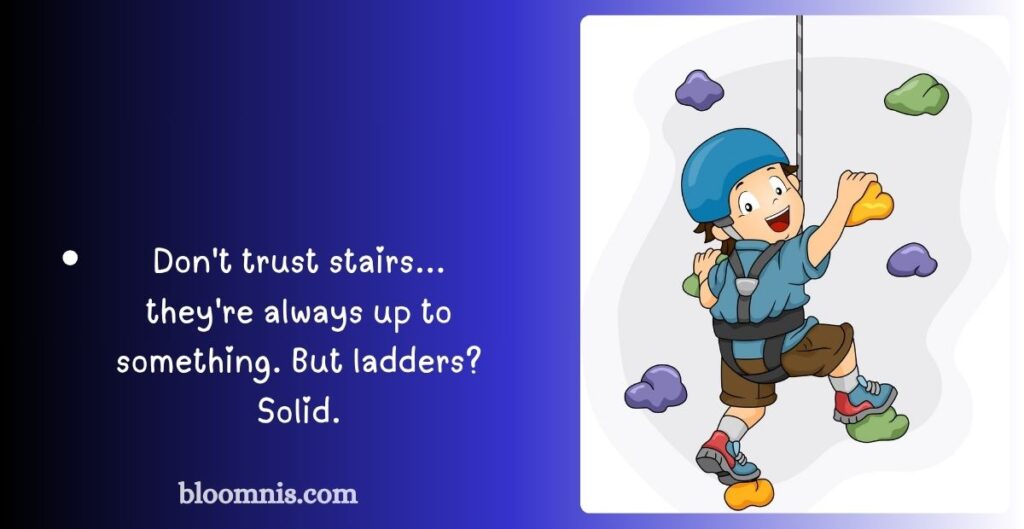 Ladder Puns for Workplace and Office Humor