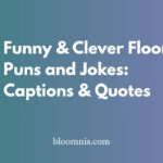 Funny & Clever Floor Puns and Jokes: Captions & Quotes