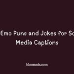 180 Emo Puns and Jokes for Social Media Captions