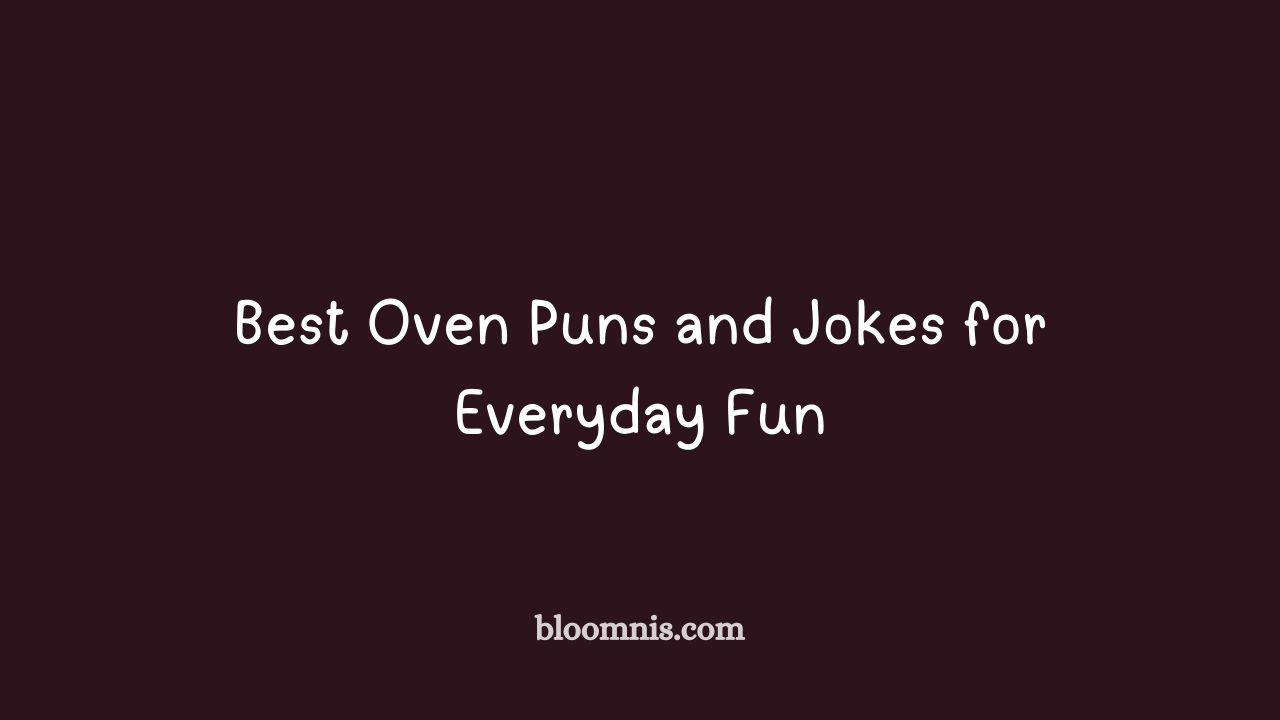 oven puns and jokes