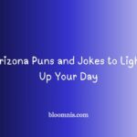 Arizona Puns and Jokes to Light Up Your Day