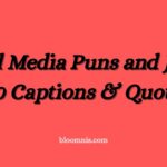 Social Media Puns and Jokes: 180 Captions & Quotes