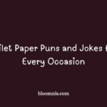 toilet paper puns and jokes
