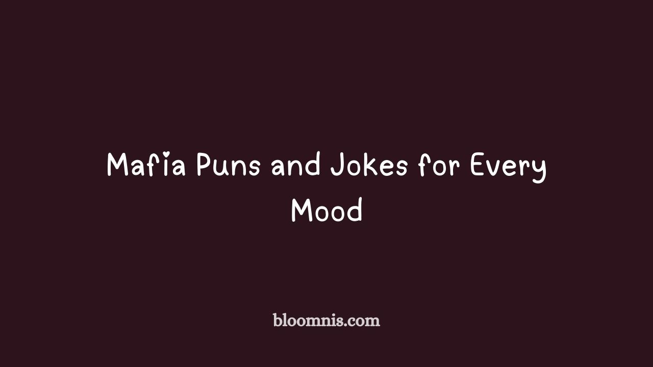 mafia puns and jokes