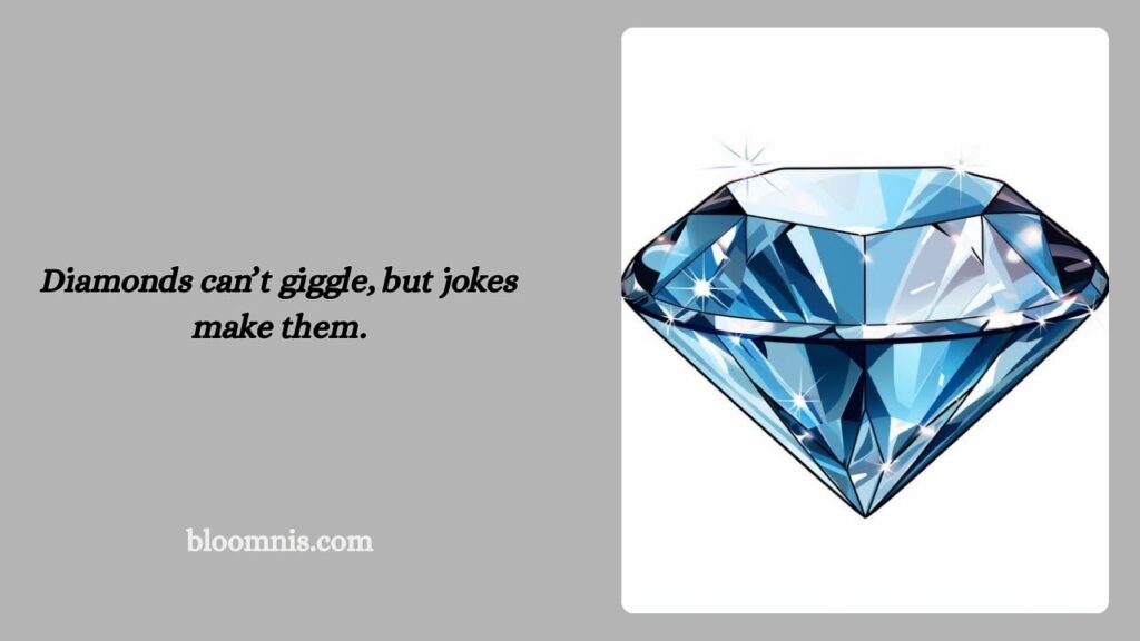 97+ Diamond Jokes & Puns That Sparkle with Humor