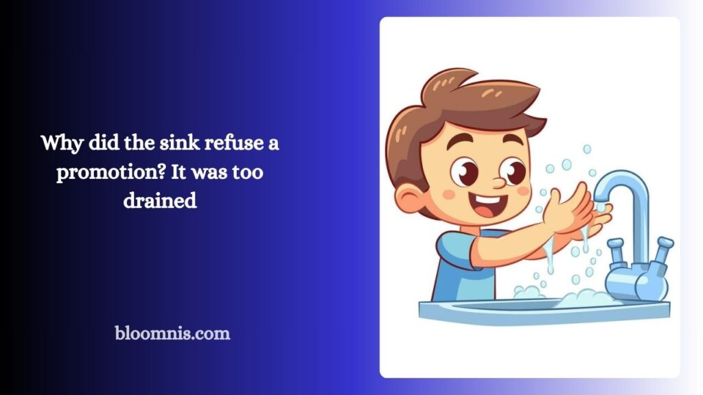 98+ Hilarious Sink Jokes & Puns to Make You Laugh