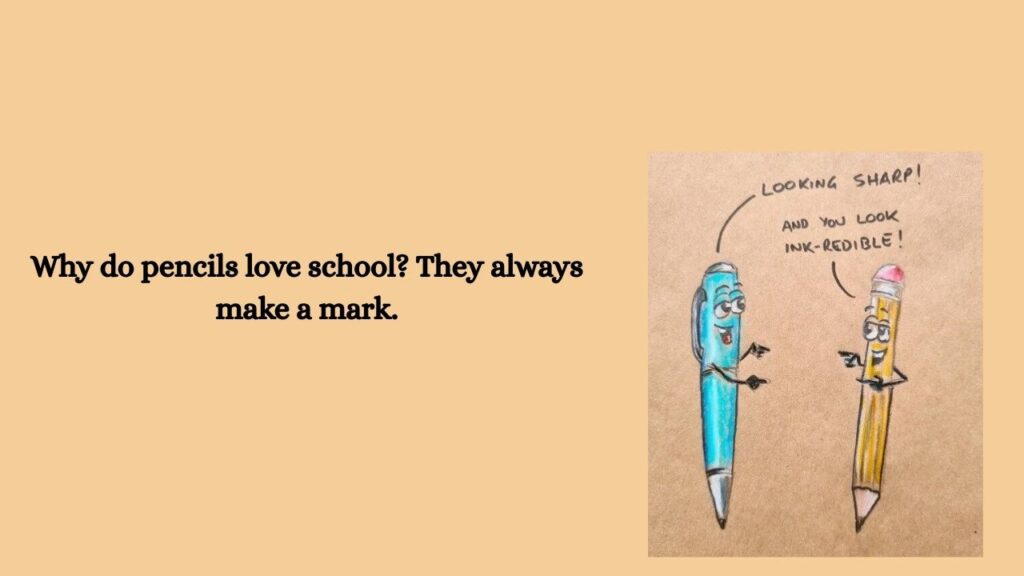 135+ Pencil Puns & Jokes to Keep You Laughing Sharp