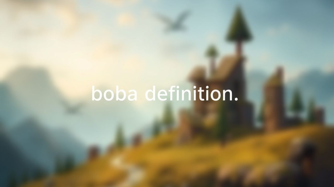 Boba Definition: What Does Boba Really Mean?