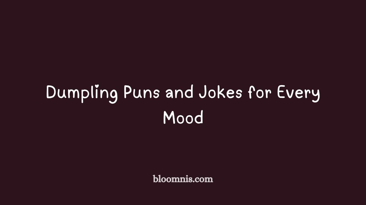 dumpling puns and jokes