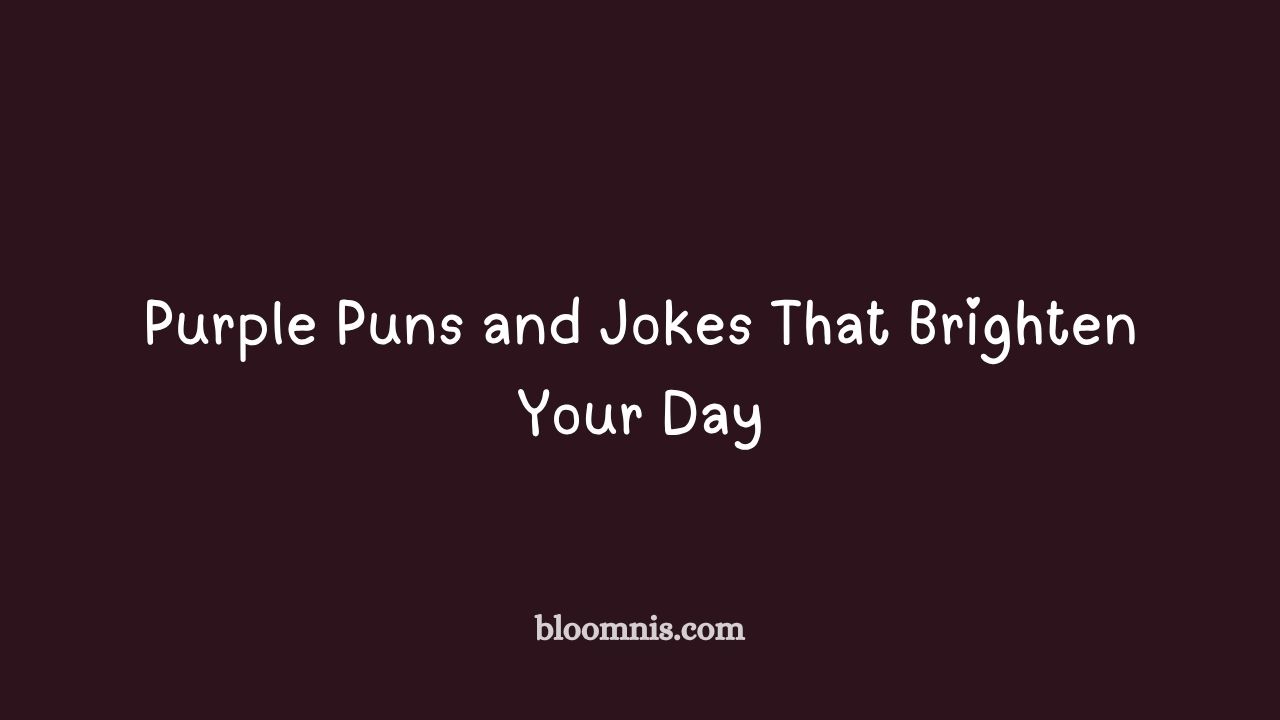 purple puns and jokes