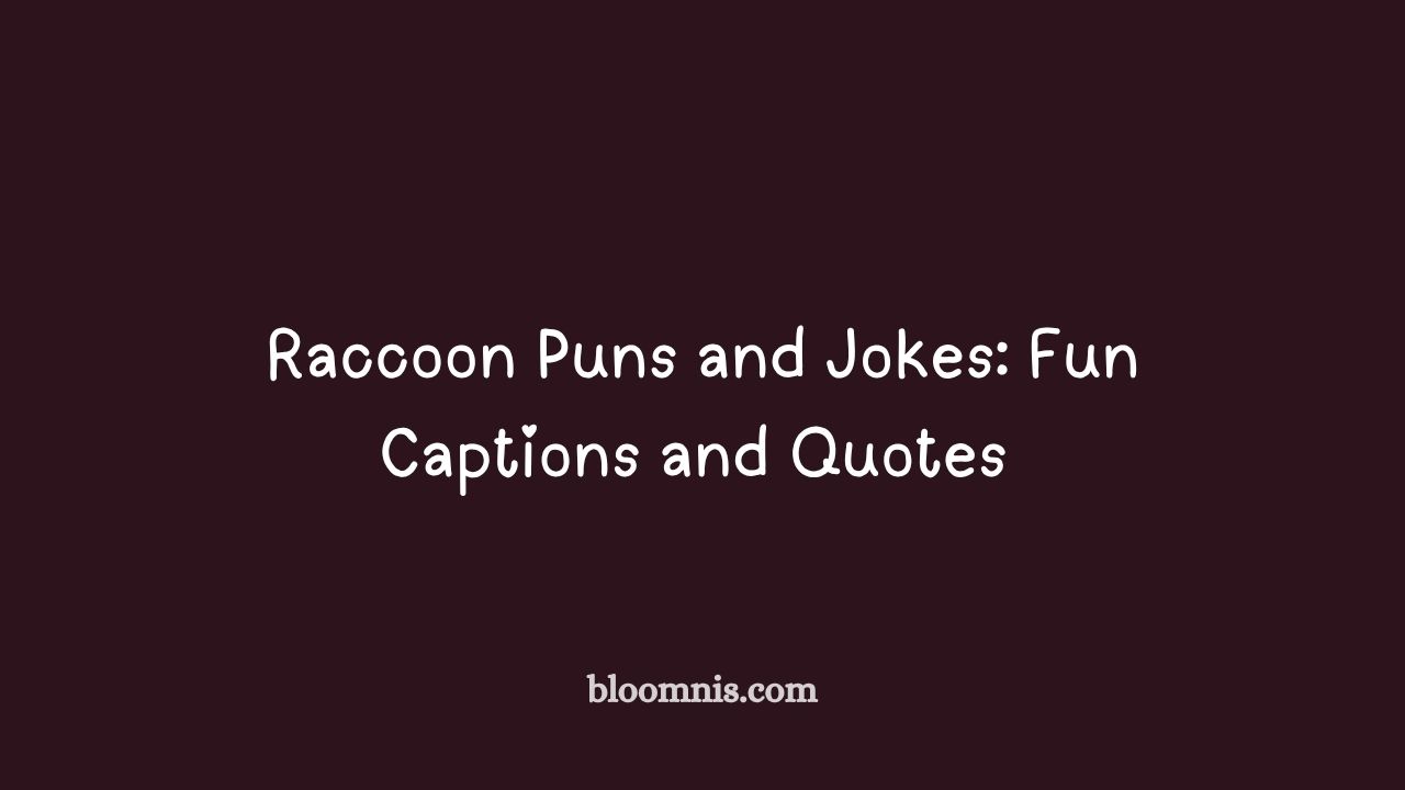 raccoon puns and jokes