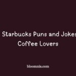 starbucks puns and jokes