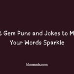 gem puns and jokes