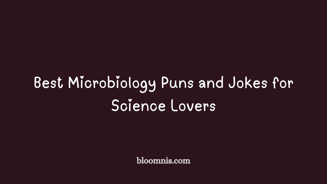 microbiology puns and jokes
