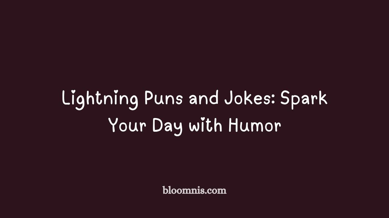 lightning puns and jokes