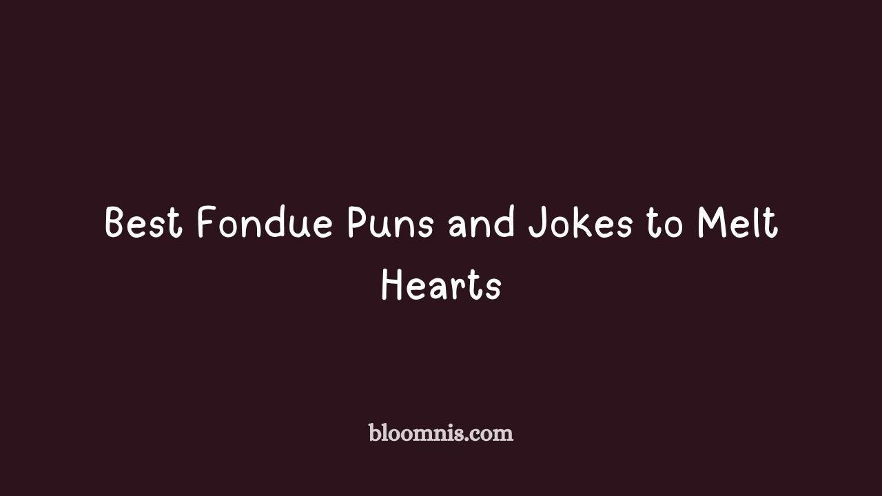 fondue puns and jokes