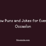 bow puns and jokes