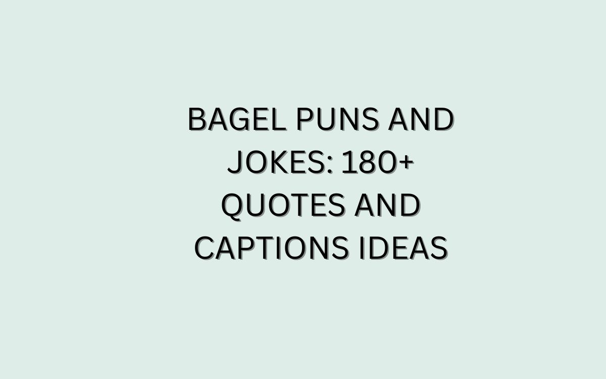 Bagel Puns and Jokes: 180+ Quotes and Captions Ideas