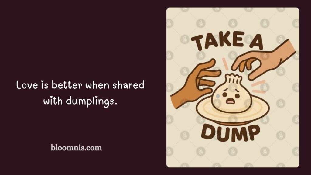 Cute Dumpling Captions