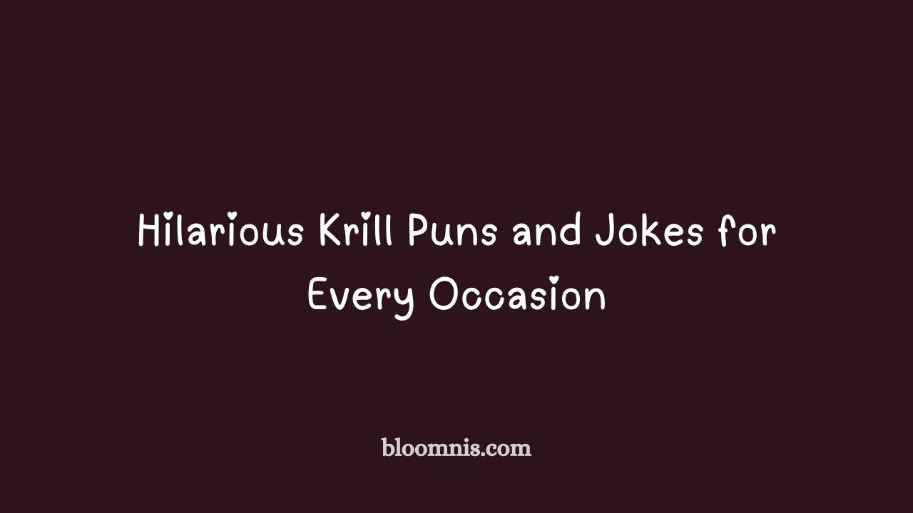 krill puns and jokes