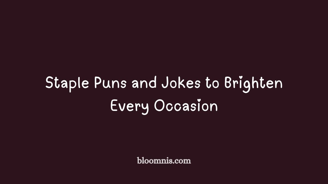 staple puns and jokes