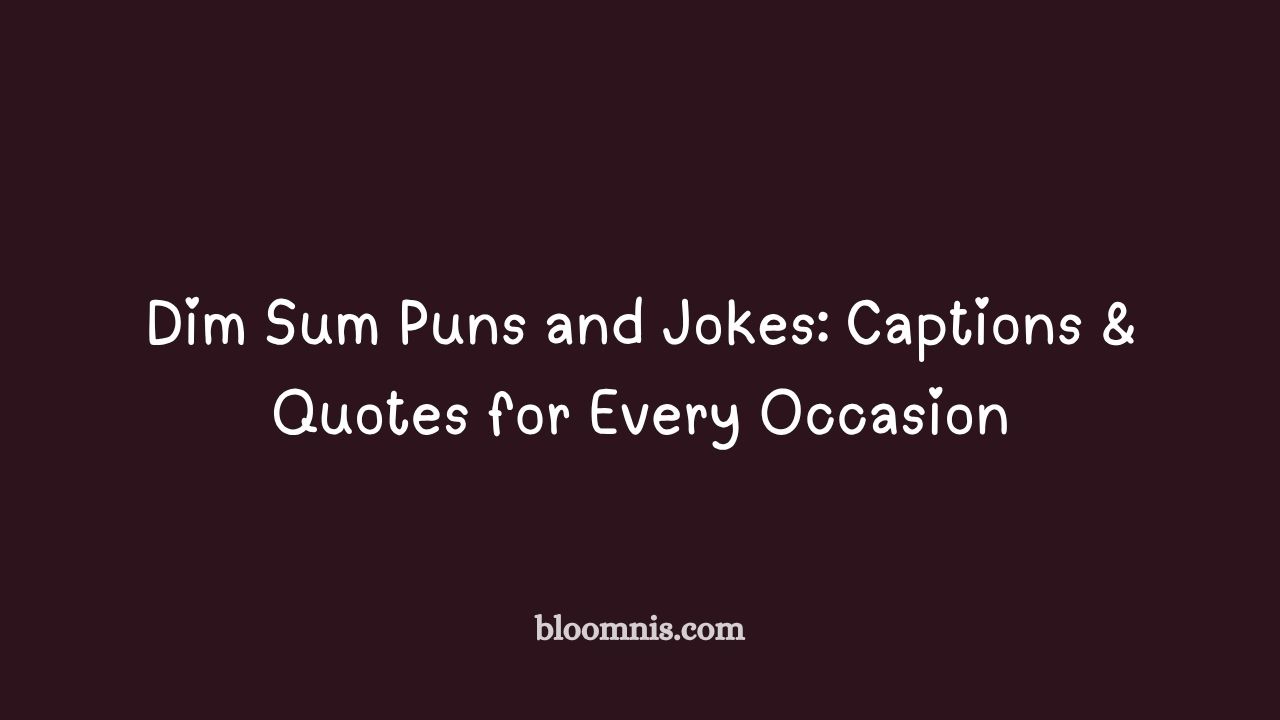 dim sum puns and jokes