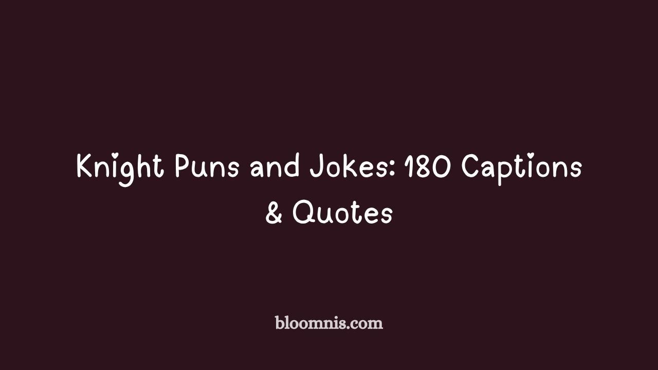 knight puns and jokes