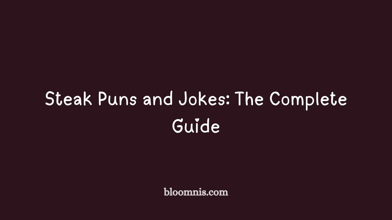 steak puns and jokes