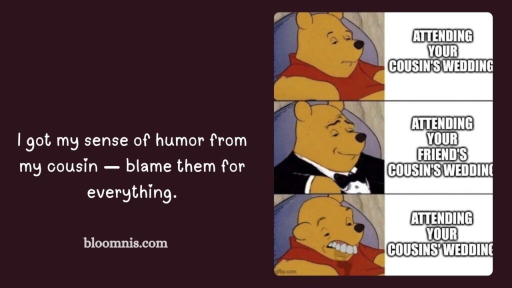 Short Cousin Captions