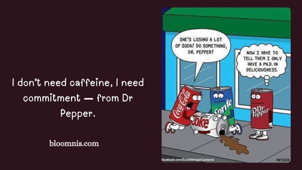 Clever Dr Pepper Captions